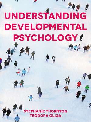 Understanding Developmental Psychology de Stephanie Thornton