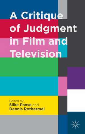 A Critique of Judgment in Film and Television de S. Panse