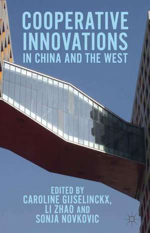 Co-operative Innovations in China and the West de C. Gijselinckx