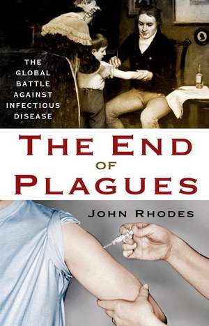 The End of Plagues de John Rhodes