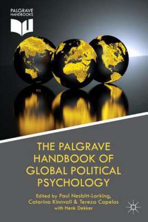 The Palgrave Handbook of Global Political Psychology de C. Kinnvall