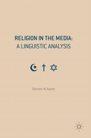 Religion in the Media de Salman Al-Azami