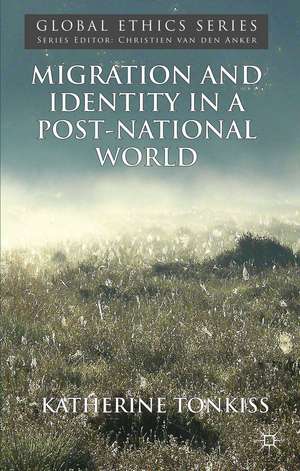 Migration and Identity in a Post-National World de K. Tonkiss