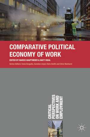 Comparative Political Economy of Work de Marco Hauptmeier