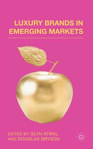 Luxury Brands in Emerging Markets de G. Atwal