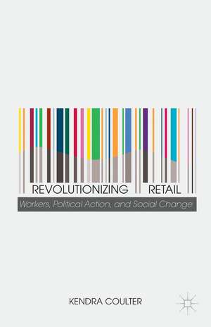 Revolutionizing Retail de K. Coulter