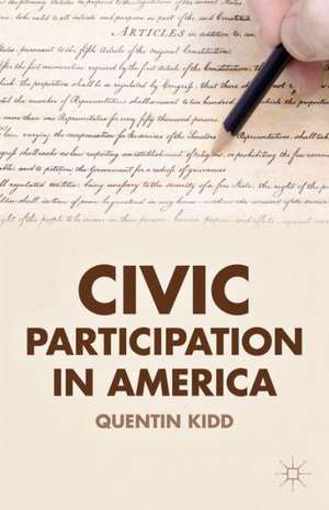 Civic Participation in America de Q. Kidd