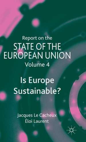 Report on the State of the European Union: Is Europe Sustainable? de E. Laurent