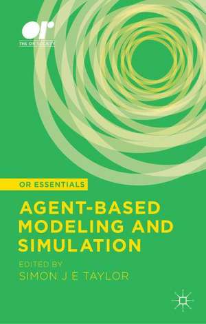 Agent-based Modeling and Simulation de S. Taylor