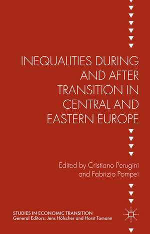 Inequalities During and After Transition in Central and Eastern Europe de Cristiano Perugini