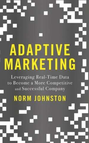 Adaptive Marketing de Norm Johnston