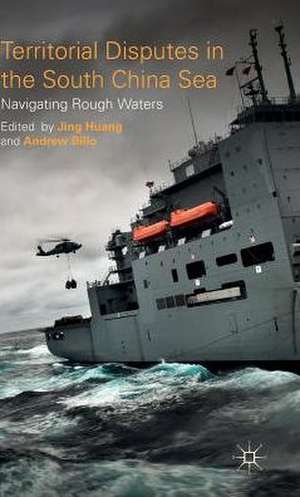 Territorial Disputes in the South China Sea: Navigating Rough Waters de J. Huang