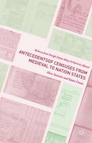 Antecedents of Censuses from Medieval to Nation States: How Societies and States Count de Rebecca Jean Emigh