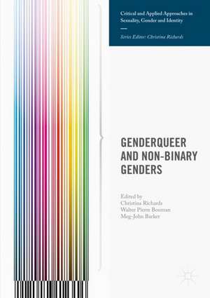 Genderqueer and Non-Binary Genders de Christina Richards