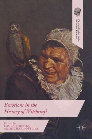 Emotions in the History of Witchcraft de Laura Kounine