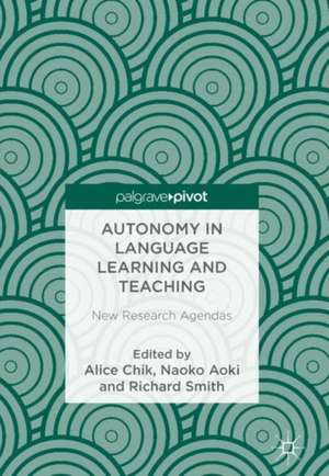 Autonomy in Language Learning and Teaching: New Research Agendas de Alice Chik