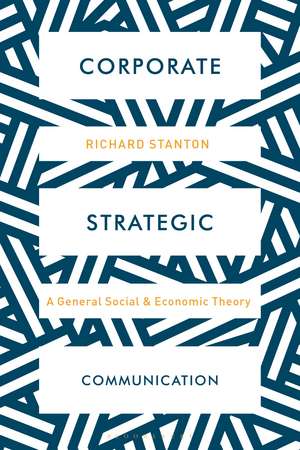 Strategic Corporate Communication de Richard Stanton