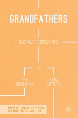 Grandfathers: Global Perspectives de Ann Buchanan