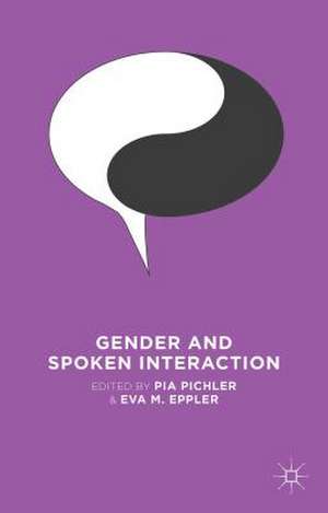 Gender and Spoken Interaction de P. Pichler