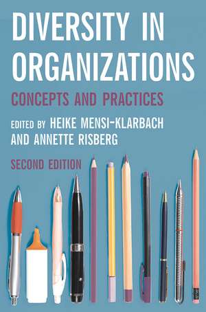 Diversity in Organizations: Concepts and Practices de Heike Mensi-Klarbach