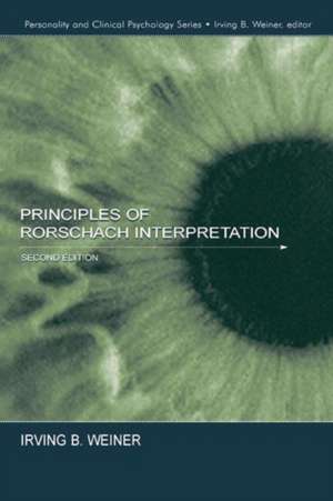 Principles of Rorschach Interpretation de Irving B. Weiner