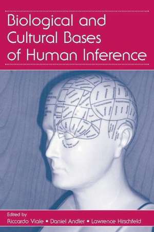 Biological and Cultural Bases of Human Inference de Riccardo Viale