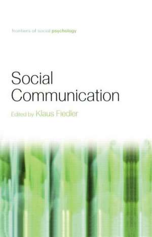 Social Communication de Klaus Fiedler