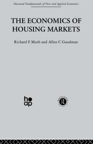 The Economics of Housing Markets de A. Goodman