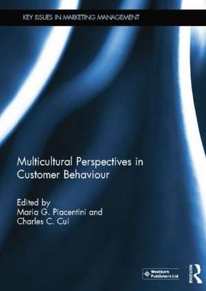 Multicultural Perspectives in Customer Behaviour de Maria Piacentini