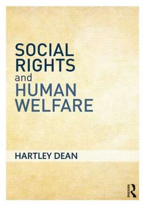 Social Rights and Human Welfare de Hartley Dean