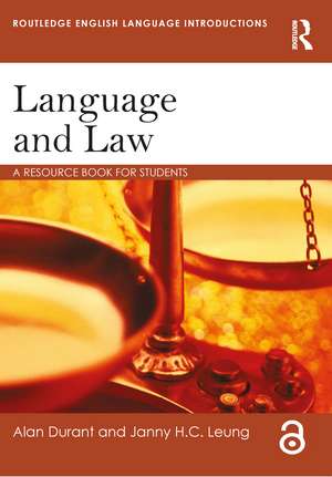 Language and Law: A resource book for students de Alan Durant