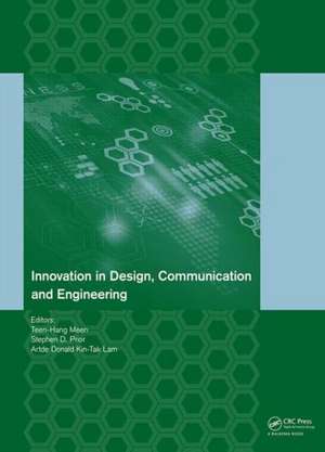 Innovation in Design, Communication and Engineering de Teen-Hang Meen