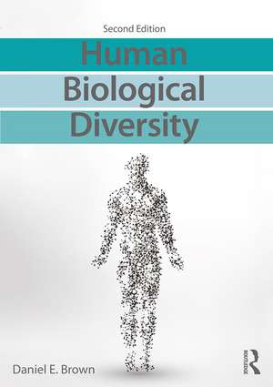 Human Biological Diversity de Daniel E. Brown