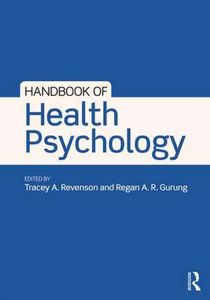 Handbook of Health Psychology de Tracey A. Revenson