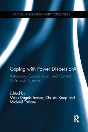 Coping with Power Dispersion: Autonomy, Co-ordination and Control in Multi-Level Systems de Mads Jensen