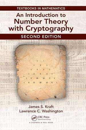 An Introduction to Number Theory with Cryptography de James Kraft