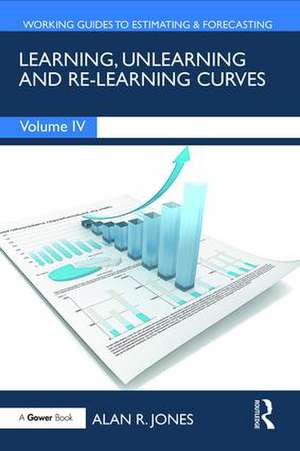 Learning, Unlearning and Re-Learning Curves de Alan Jones