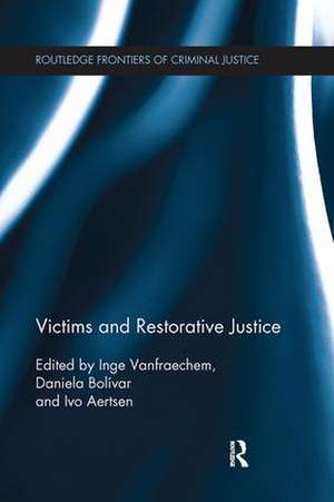 Victims and Restorative Justice de Inge Vanfraechem