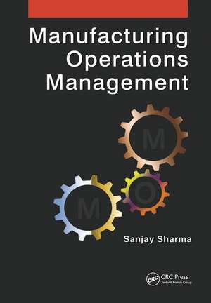 MANUFACTURING OPERATIONS MANAGEMENT de Sharma