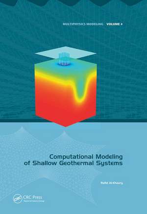 Computational Modeling of Shallow Geothermal Systems de Rafid Al-Khoury