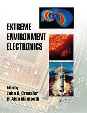 Extreme Environment Electronics de John D. Cressler