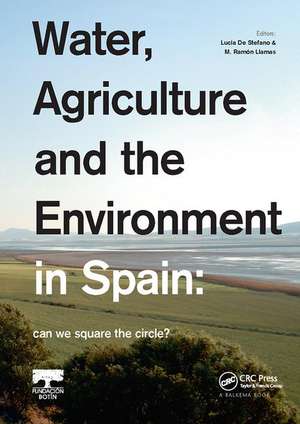 Water, Agriculture and the Environment in Spain: can we square the circle? de Lucia De Stefano