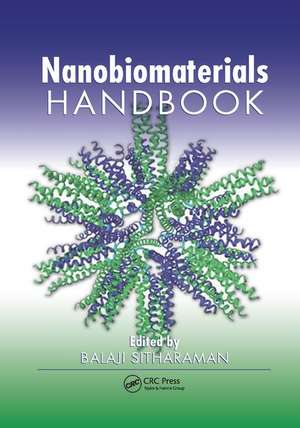 Nanobiomaterials Handbook de Balaji Sitharaman