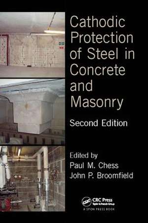 Cathodic Protection of Steel in Concrete and Masonry de Paul M. Chess