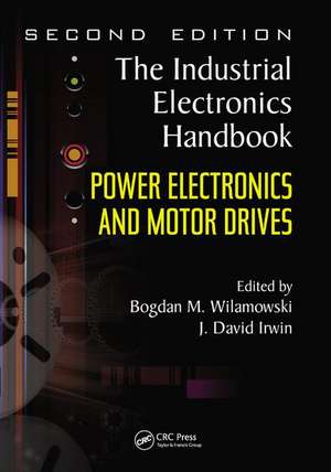 Power Electronics and Motor Drives de Bogdan M. Wilamowski