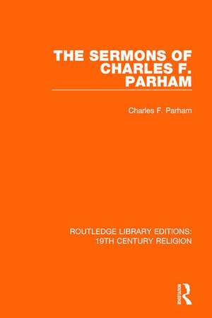 The Sermons of Charles F. Parham de Charles F. Parham