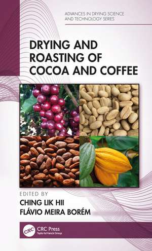 Drying and Roasting of Cocoa and Coffee de Ching Lik Hii