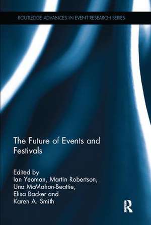 The Future of Events & Festivals de Ian Yeoman