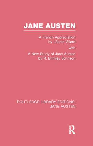 Jane Austen (RLE Jane Austen): A French Appreciation de Léonie Villard