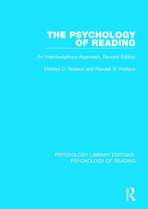 The Psychology of Reading: An Interdisciplinary Approach (2nd Edn) de Mildred C. Robeck